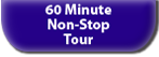 60 minute non-stop tour